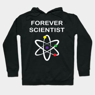 Forever Scientist Hoodie
